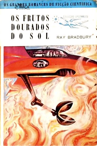 Coleção Argonauta Nº 55 - os Frutos Dourados do Sol