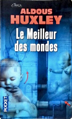 Le Meilleur Des Mondes