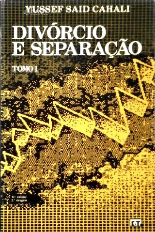 Divórcio e Separação - em 2 Volumes