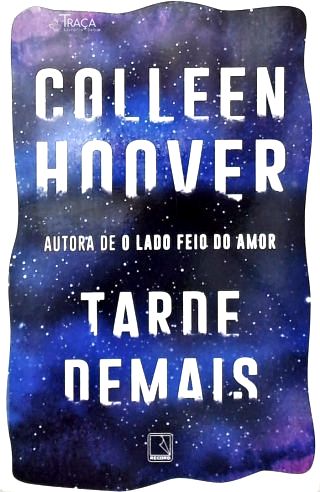 Tarde Demais