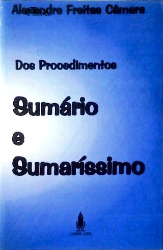 Dos Procedimentos Sumário e Sumaríssimo