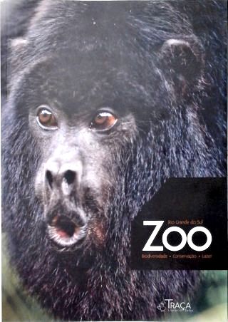 Zoo Rs: Biodiversidade, Conservação e Lazer
