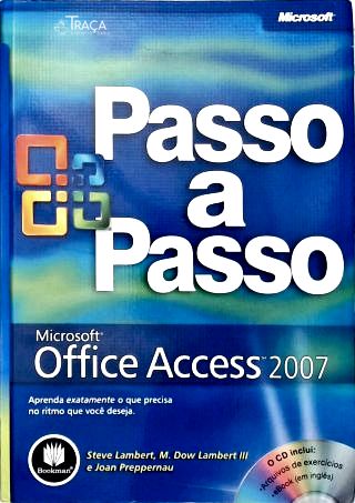 Microsoft Office Access 2007 (inclui Cd-rom)
