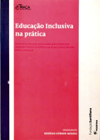 Educação Inclusiva Na Prática