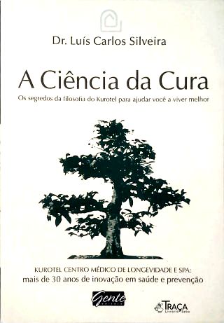 A Ciência da Cura