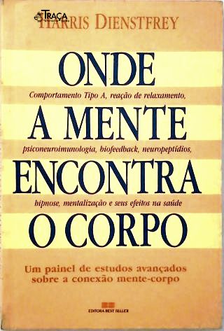 Onde a Mente Encontra o Corpo