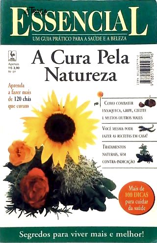 A Cura Pela Natureza