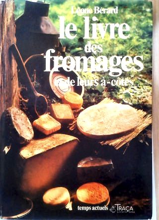 Le Livre Des Fromages