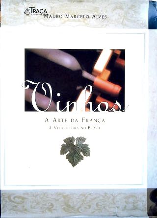 Vinhos, a Arte da França