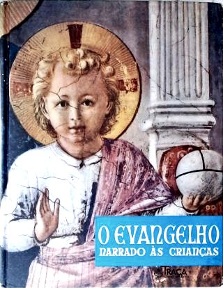 O Evangelho Narrado Às Crianças