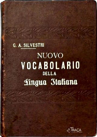 Nuovo Vocabolario Della Lingua Italiana