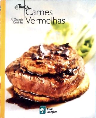 A Grande Cozinha - Carnes Vermelhas