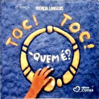 Toc! Toc! Quem É? (autografado)
