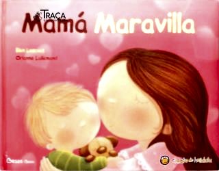 Mamá Maravilla