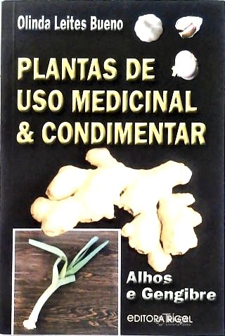 Plantas de Uso Medicinal & Condimentares