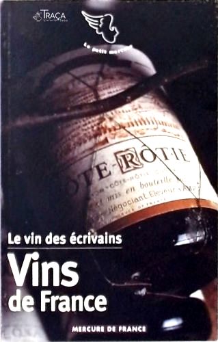 Le Vins Des Écrivains - Vol. 1