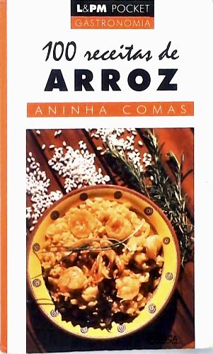 100 Receitas de Arroz