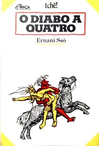 O Diabo a Quatro