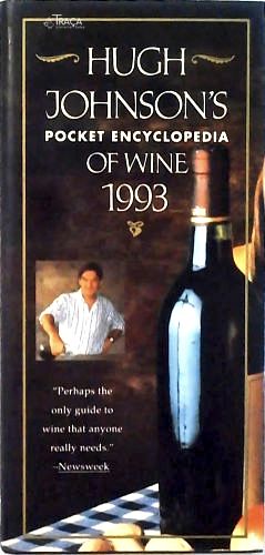 Hugh Johnsons Pocket Encyclopedia Of Wine