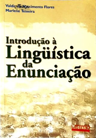 Introdução a Linguística da Enunciação