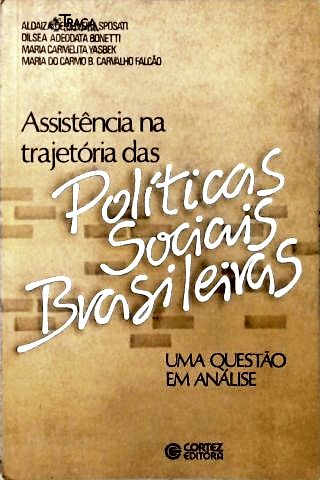 Assistência Na Trajetória das Políticas Sociais Brasileiras
