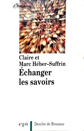 Échanger Les Savoirs