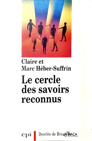 Le Cercle Des Savoirs Reconnus