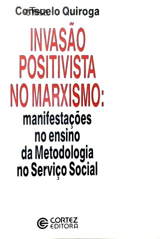 Invasão Postivista No Marxismo