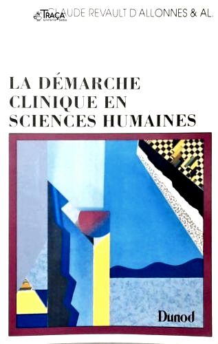 La Démarche Clinique En Sciences Humaines