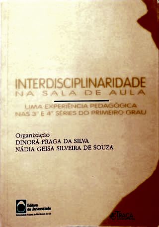 Interdisciplinaridade Na Sala de Aula
