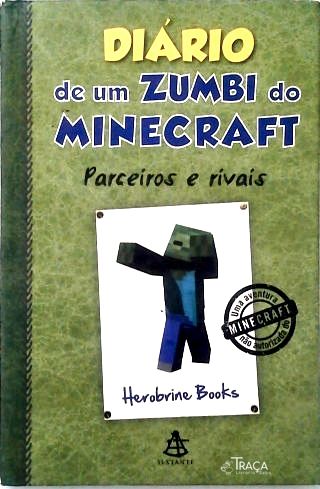 Diário de Um Zumbi do Minecraft - Vol. 2