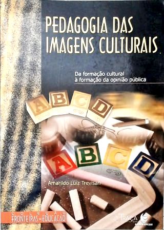 Pedagogia das Imagens Culturais