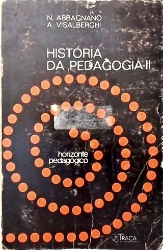 História da Pedagogia - Vol. 2