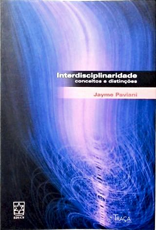 Interdisciplinaridade: Conceito e Distinções