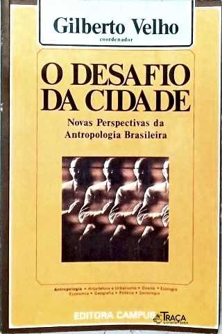 O Desafio da Cidade