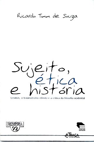 Sujeito, Ética e História
