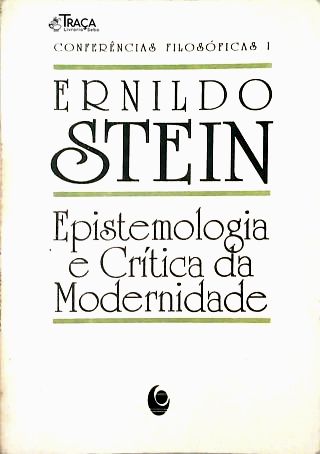 Epistemologia e Crítica da Modernidade