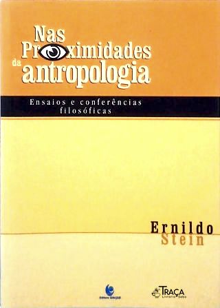 Nas Proximidades da Antropologia