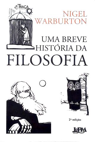 Uma Breve História da Filosofia