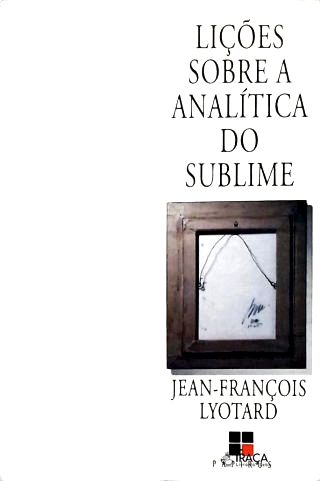 Lições Sobre Analítica do Sublime