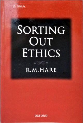 Sorting Out Ethics