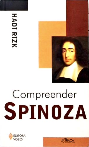 Compreender Spinoza