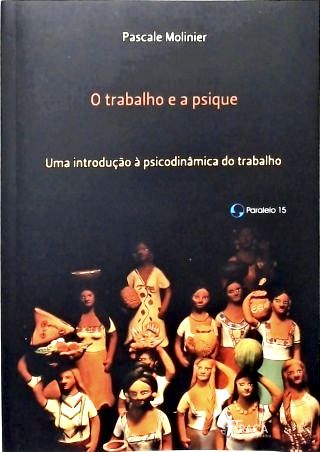 O Trabalho e a Psique