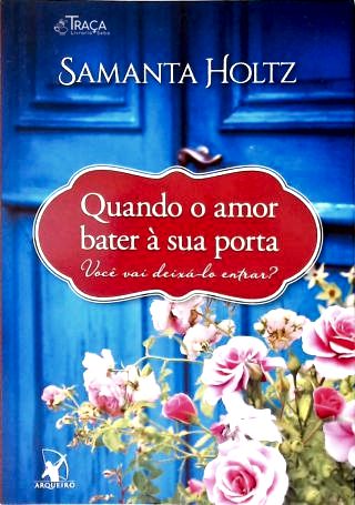 Quando o Amor Bater À Sua Porta