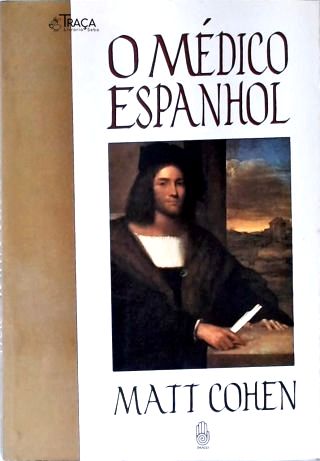 O Médico Espanhol
