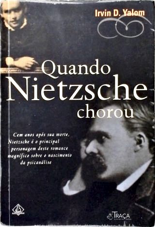 Quando Nietzsche Chorou