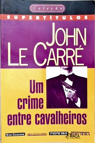 Um Crime Entre Cavalheiros