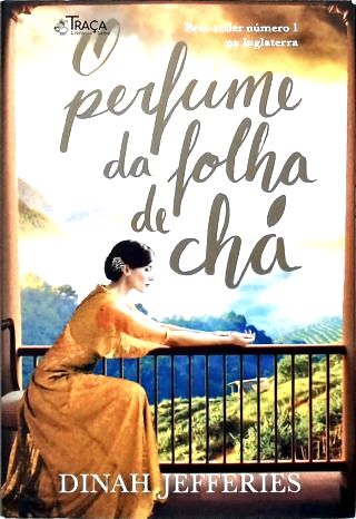 O Perfume da Folha de Chá