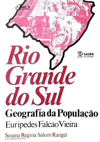 Rio Grande do Sul: Geografia da População
