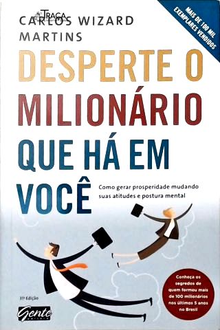 Desperte o Milionário Que Há em Você